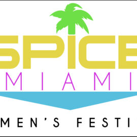 SPICE MIAMI | Women�s Festival (7/31/2020-8/2/2020
